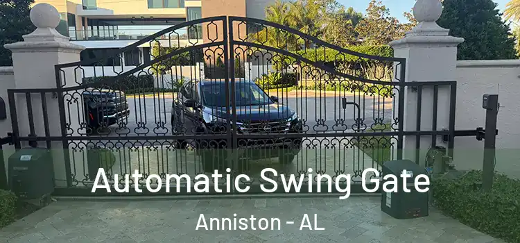 Automatic Swing Gate Anniston - AL