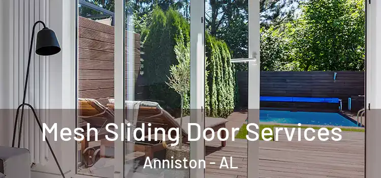 Mesh Sliding Door Services Anniston - AL
